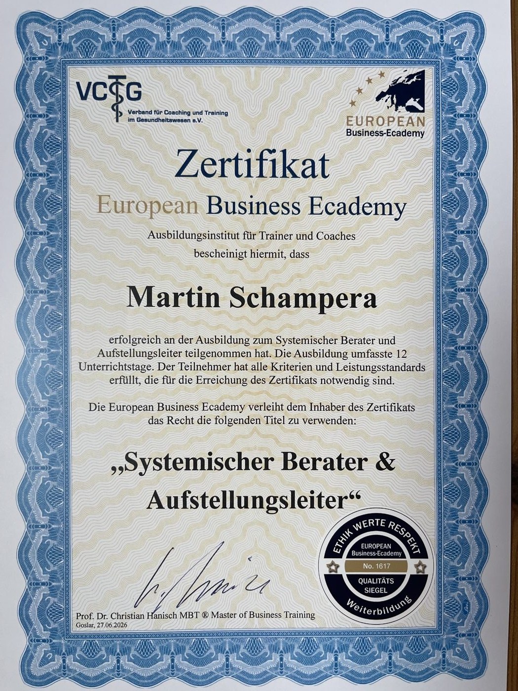 Zertifikat: Systemischer Berater und Aufstellungsleiter (European Business Ecademy)